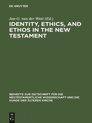 cover image of Identity, Ethics, and Ethos in the New Testament